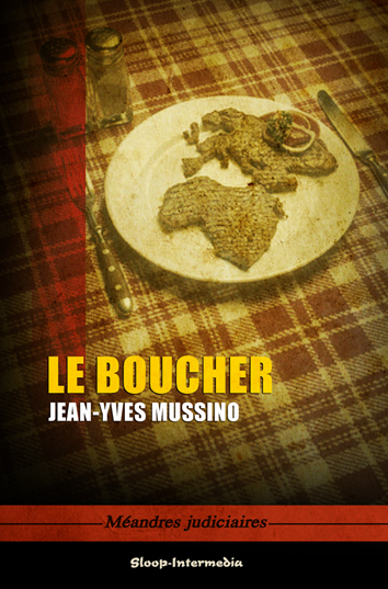 Le boucher (version numérique sans les 15 dernières pages)